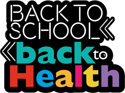 Back to School - Back to Health